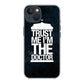 Trust Me I Am Doctor iPhone 13 / 13 mini Case