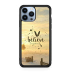 Believe in Yourself iPhone 13 Pro / 13 Pro Max Case