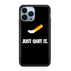 Just Quit Smoking iPhone 13 Pro / 13 Pro Max Case