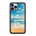 The Sea Set You Free iPhone 13 Pro / 13 Pro Max Case