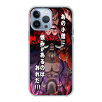 I Have A Grudge Kaido iPhone 13 Pro / 13 Pro Max Case