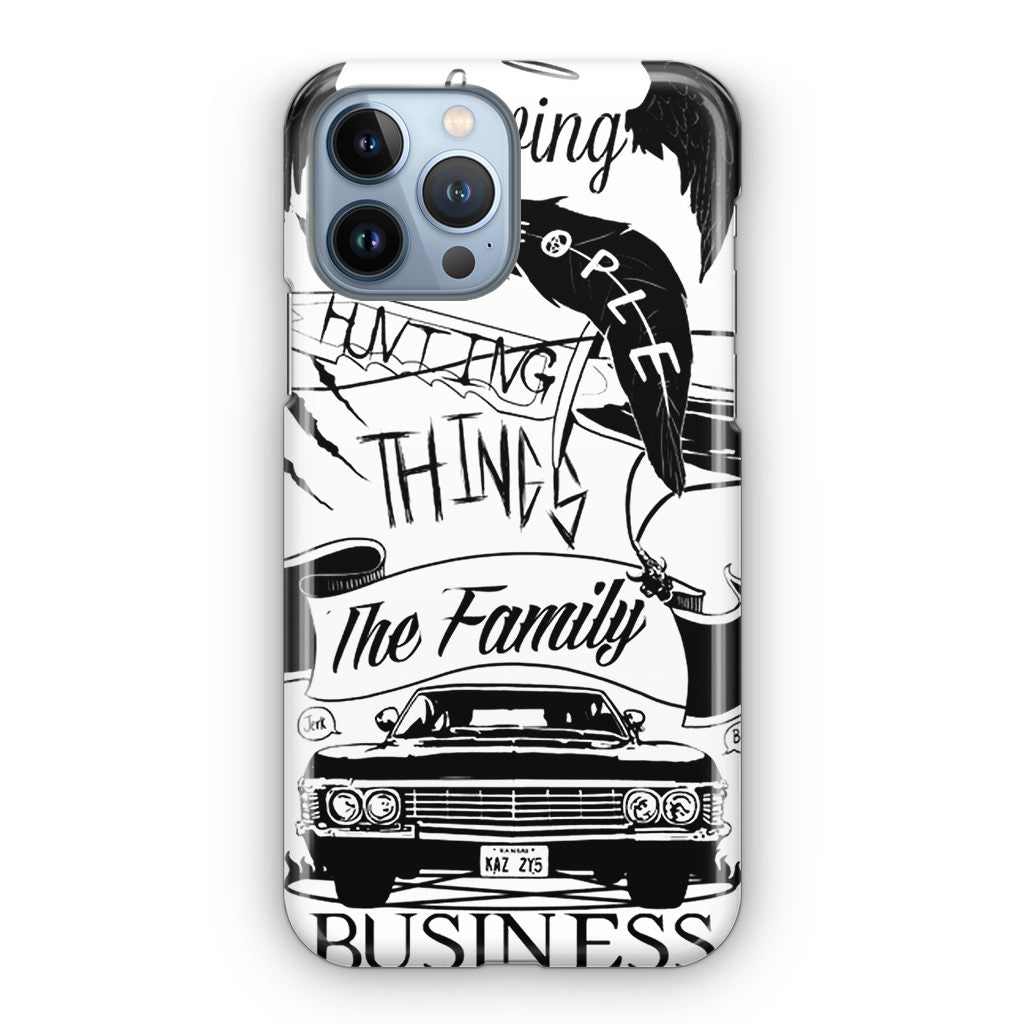 Supernatural Family Business Saving People iPhone 13 Pro / 13 Pro Max Case