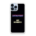 I'm Introvert iPhone 13 Pro / 13 Pro Max Case