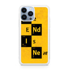 The End Is Near iPhone 13 Pro / 13 Pro Max Case