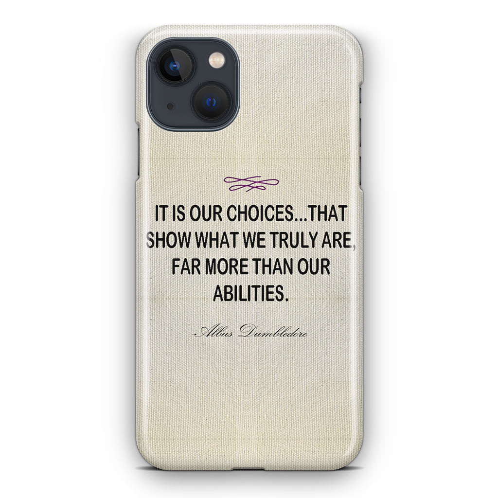 Albus Dumbledore Quote iPhone 13 / 13 mini Case