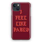 I Feel Like Pablo iPhone 13 / 13 mini Case