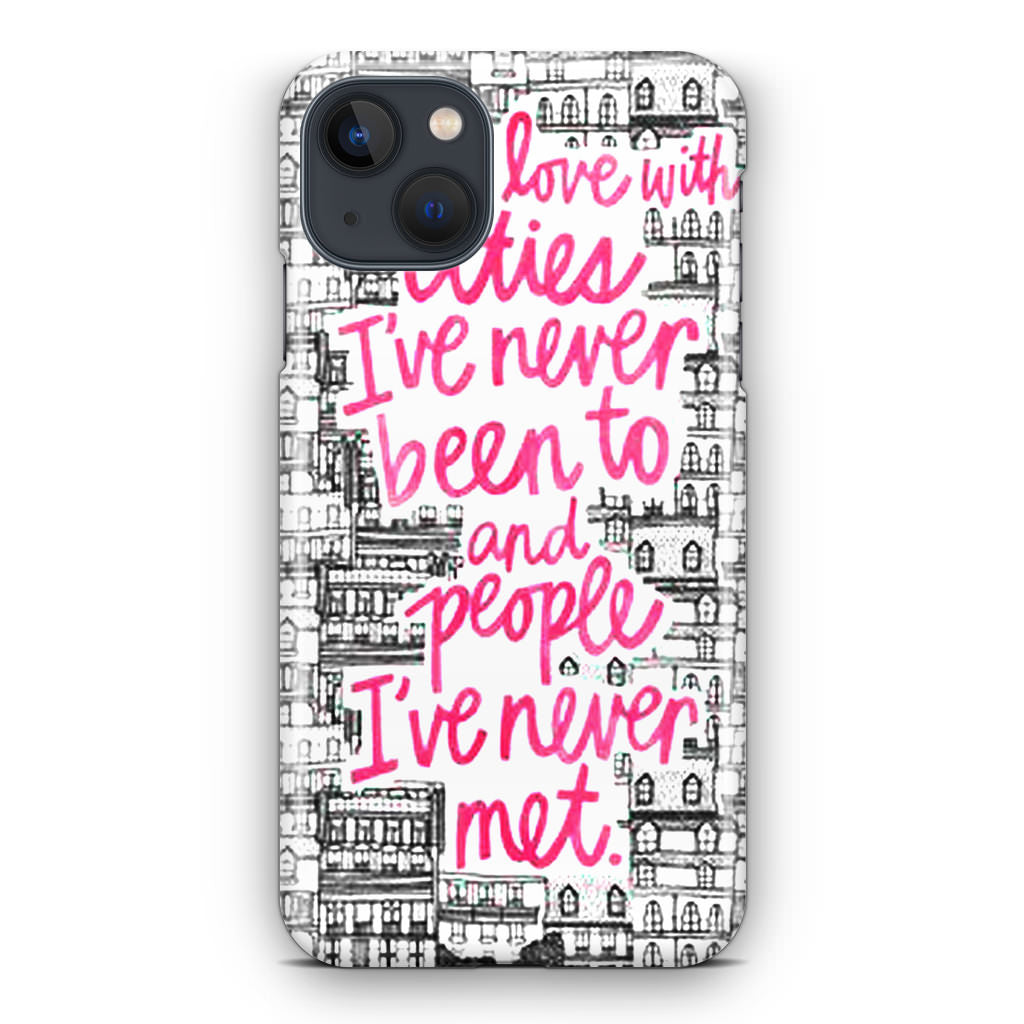 John Green Quotes I'm in Love With Cities iPhone 13 / 13 mini Case