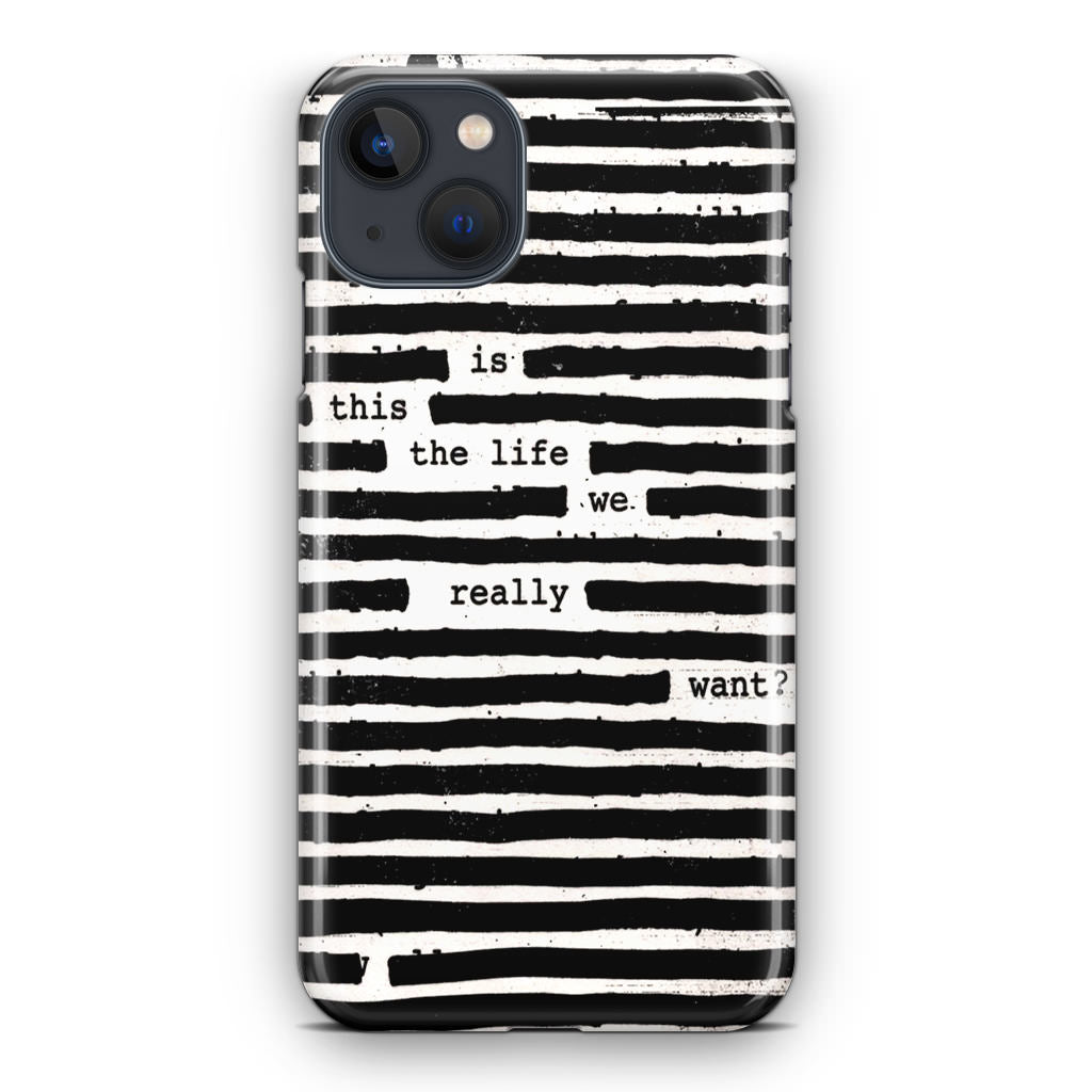 Roger Waters Is This the Life We Really Want iPhone 13 / 13 mini Case