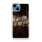 Get Living or Get Dying iPhone 13 / 13 mini Case