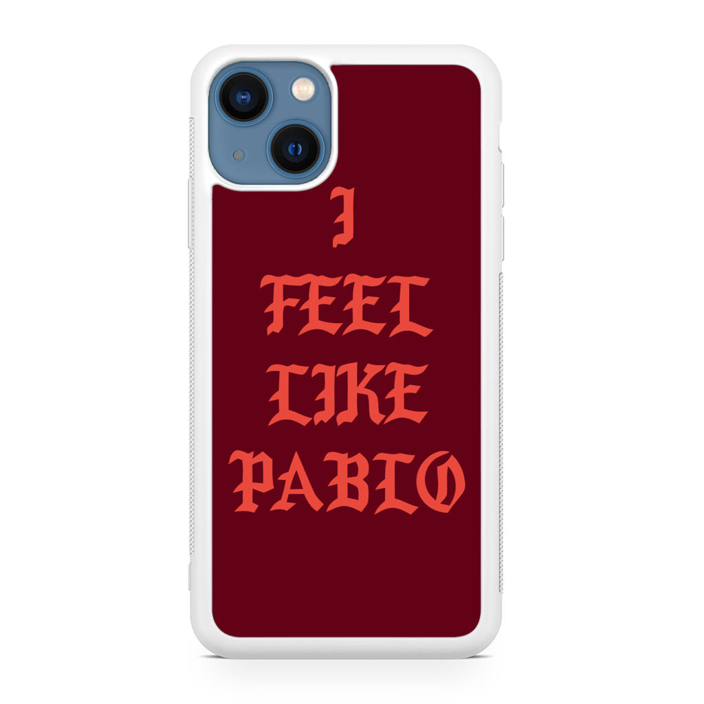 I Feel Like Pablo iPhone 13 / 13 mini Case