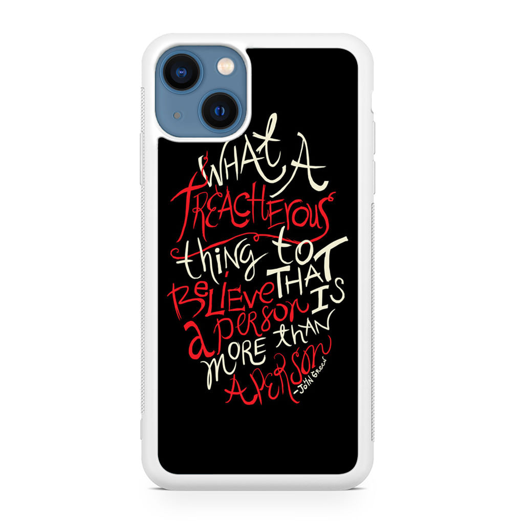 John Green Quotes More Than A Person iPhone 13 / 13 mini Case