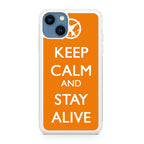 Keep Calm and Stay Alive iPhone 13 / 13 mini Case