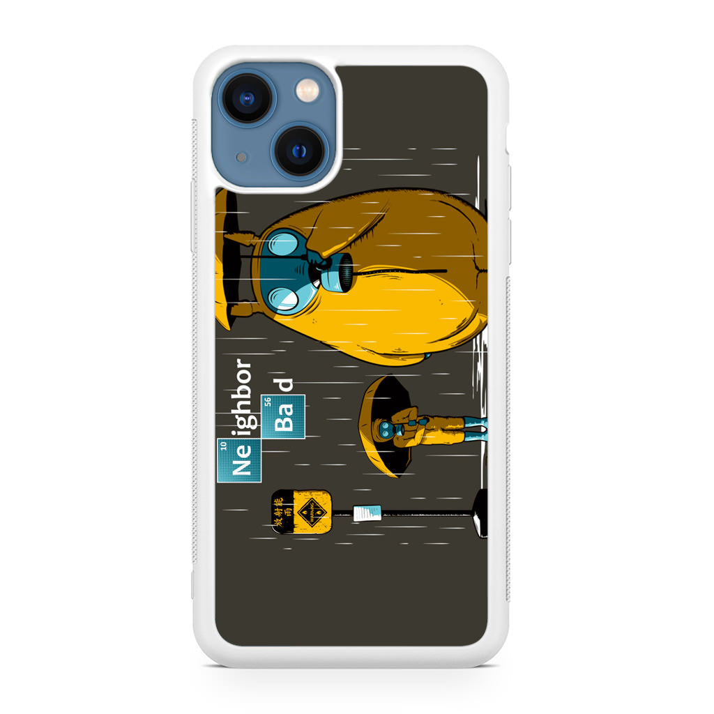 Neighbor Bad iPhone 13 / 13 mini Case