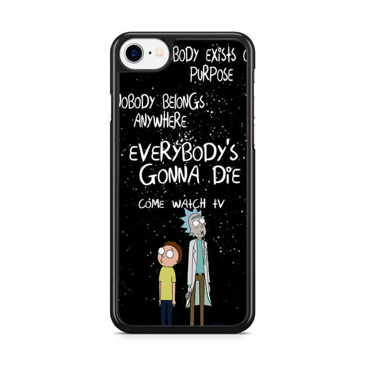 Rick And Morty Quotes iPhone 7 Case