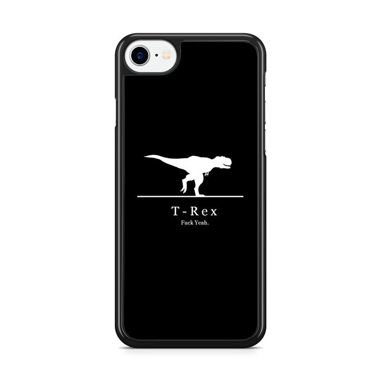 T-Rex Yeah iPhone 8 Case