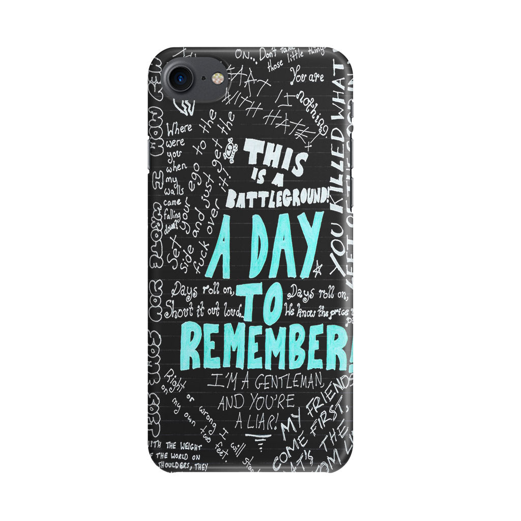 A Day To Remember Quote iPhone 8 Case