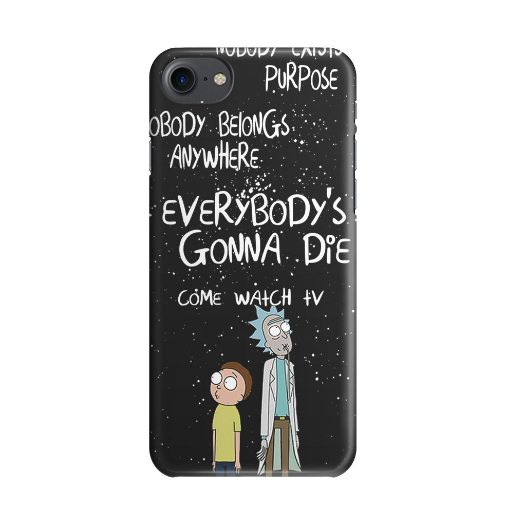 Rick And Morty Quotes iPhone 7 Case