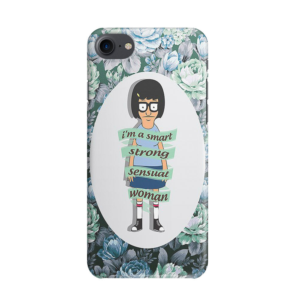 Tina Belcher Flower Woman Quotes iPhone 8 Case