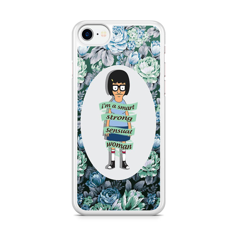 Tina Belcher Flower Woman Quotes iPhone 7 Case