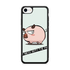 Dont Mess With The Pig iPhone SE 3rd Gen 2022 Case