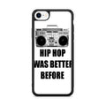 Hip Hop Was Better Before iPhone SE 3rd Gen 2022 Case