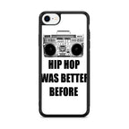 Hip Hop Was Better Before iPhone SE 3rd Gen 2022 Case