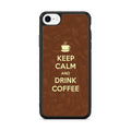 Keep Calm and Drink Coffee iPhone SE 3rd Gen 2022 Case