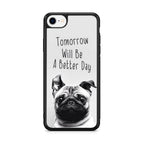Tomorrow Will Be A Better Day iPhone SE 3rd Gen 2022 Case