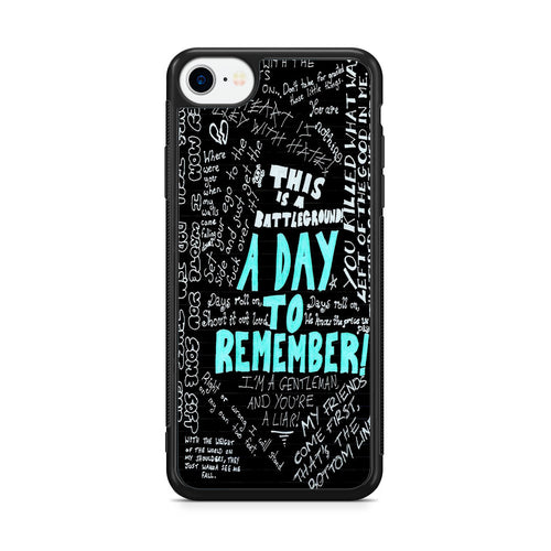 A Day To Remember Quote iPhone SE 3rd Gen 2022 Case