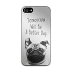 Tomorrow Will Be A Better Day iPhone SE 3rd Gen 2022 Case
