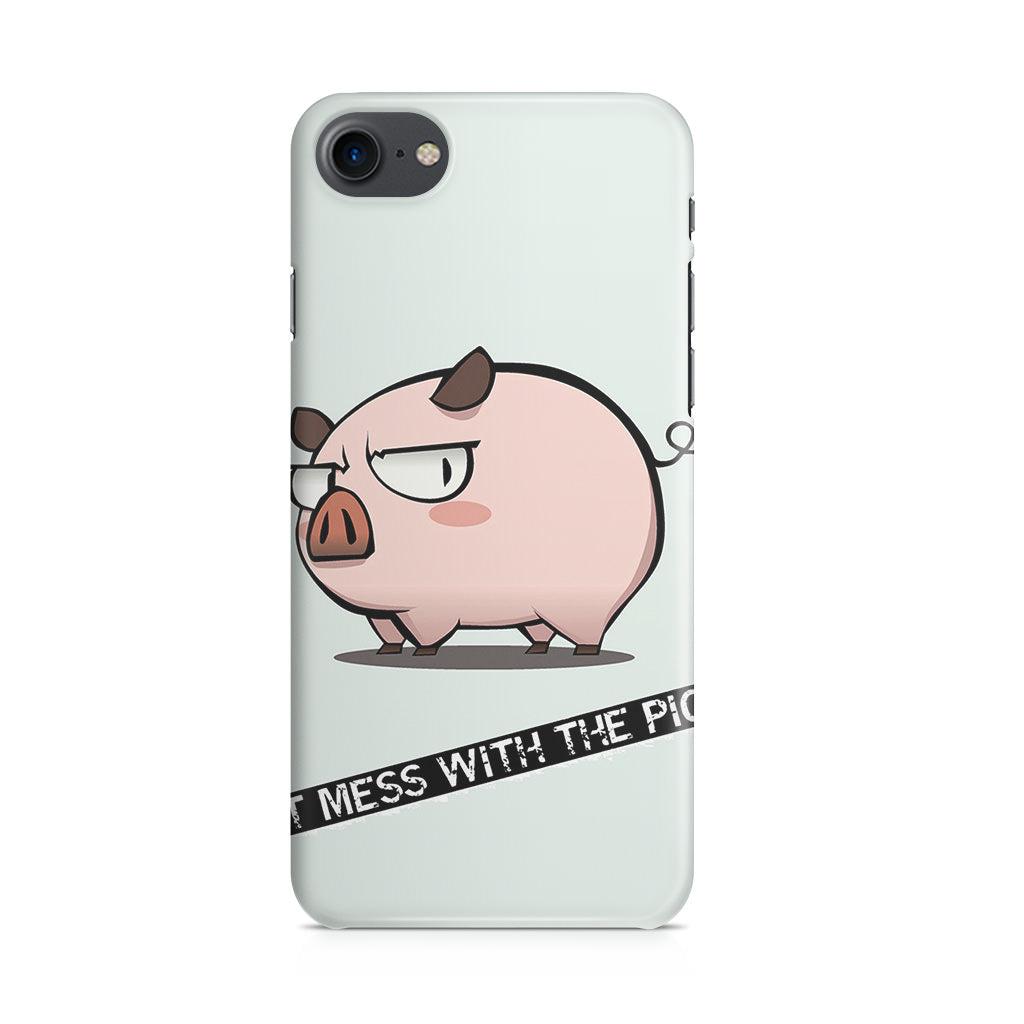 Dont Mess With The Pig iPhone SE 3rd Gen 2022 Case