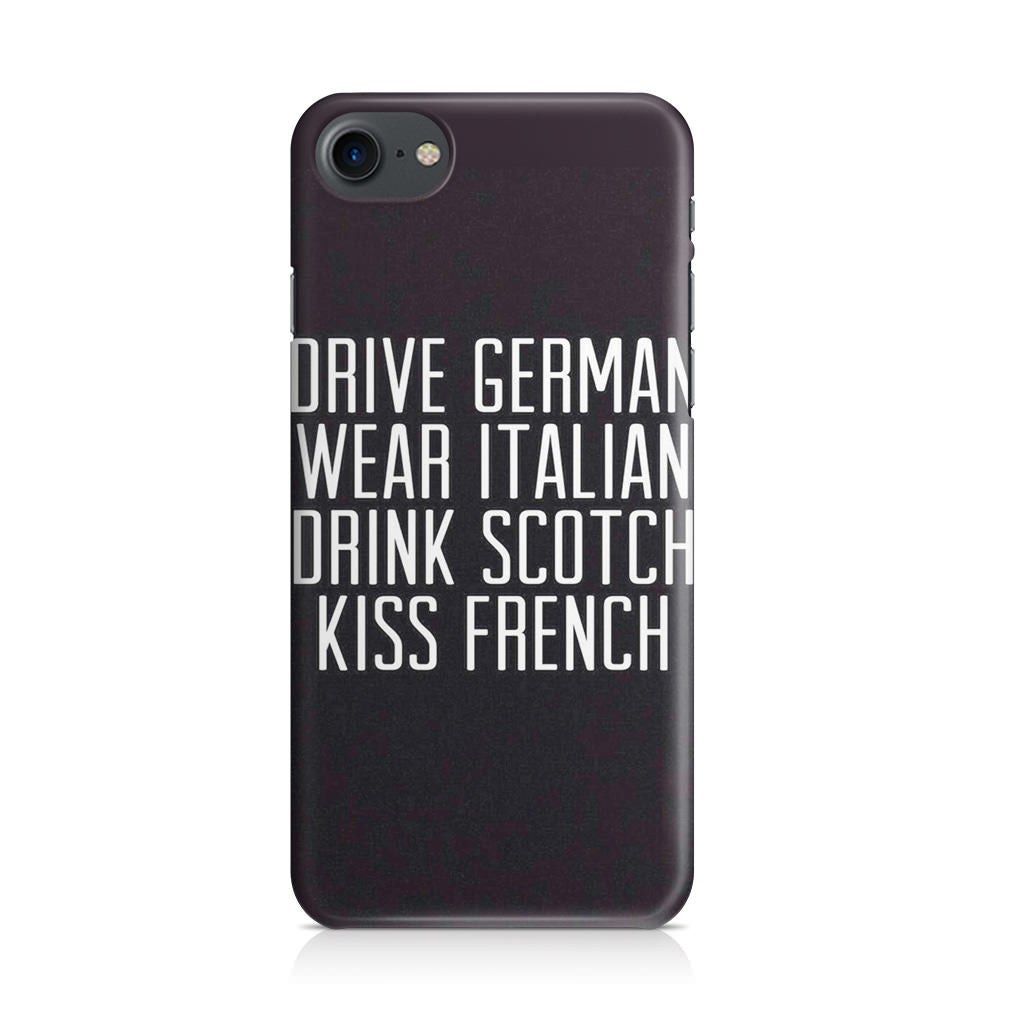 Drive German Wear Italian Drink Scotch Kiss French iPhone SE 3rd Gen 2022 Case