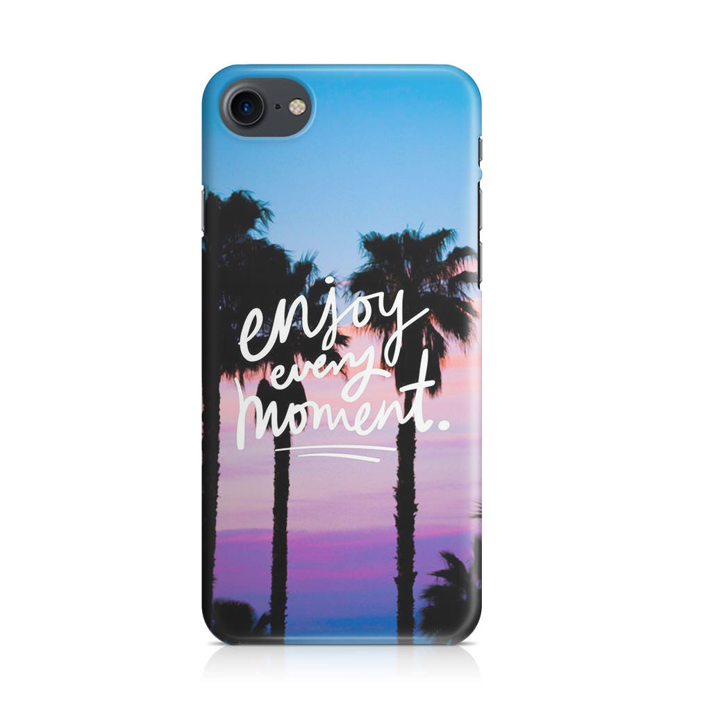 Enjoy Every Moment iPhone SE 3rd Gen 2022 Case