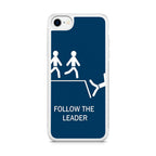 Follow The Leader iPhone SE 3rd Gen 2022 Case
