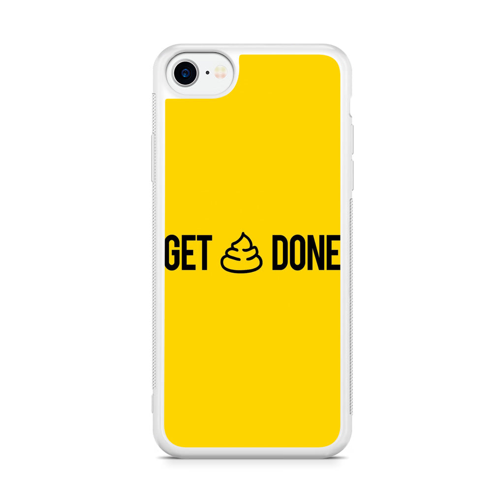 Get Shit Done iPhone SE 3rd Gen 2022 Case