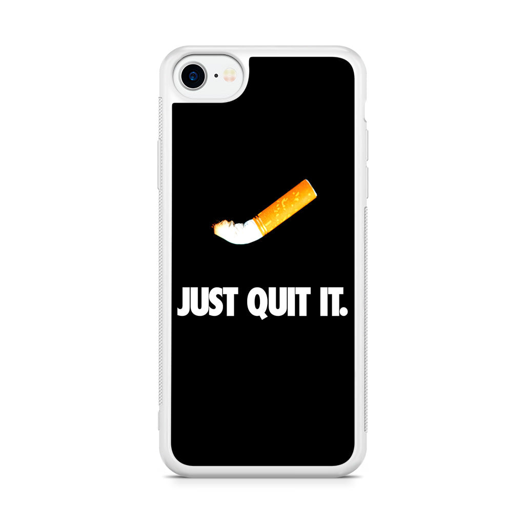 Just Quit Smoking iPhone SE 3rd Gen 2022 Case