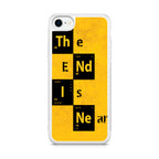The End Is Near iPhone SE 3rd Gen 2022 Case