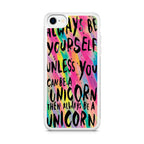 Rainbow Unicorn Quote iPhone SE 3rd Gen 2022 Case