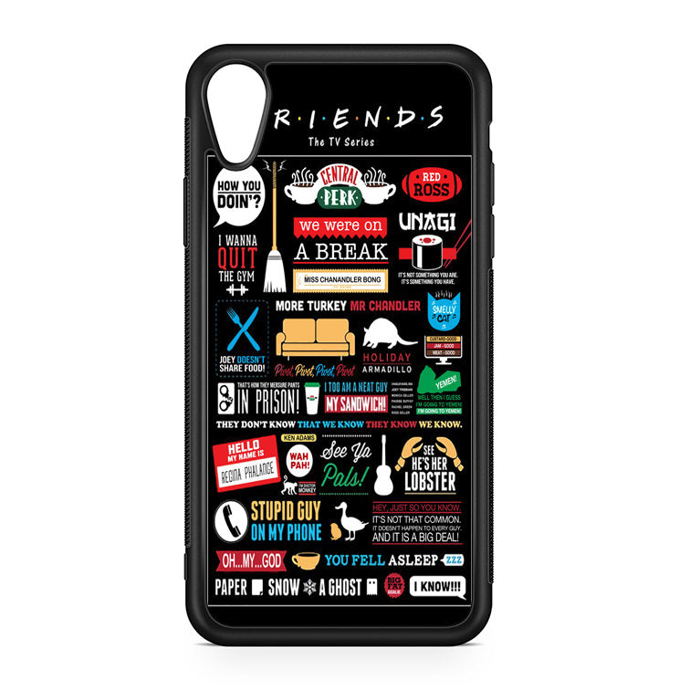 Friends TV Show Quotes Poster iPhone XR Case