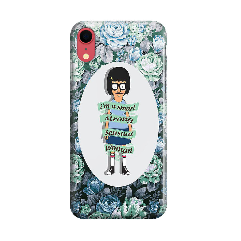 Tina Belcher Flower Woman Quotes iPhone XR Case