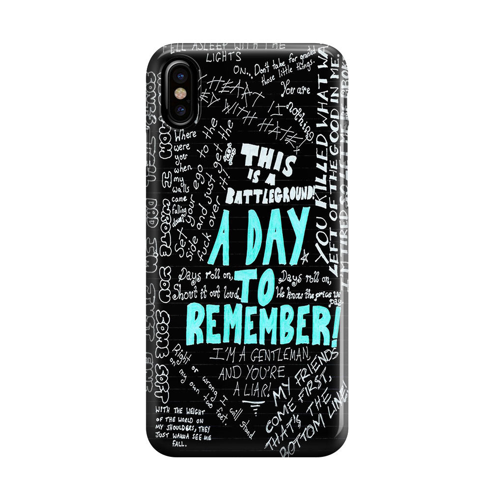 A Day To Remember Quote iPhone X / XS / XS Max Case