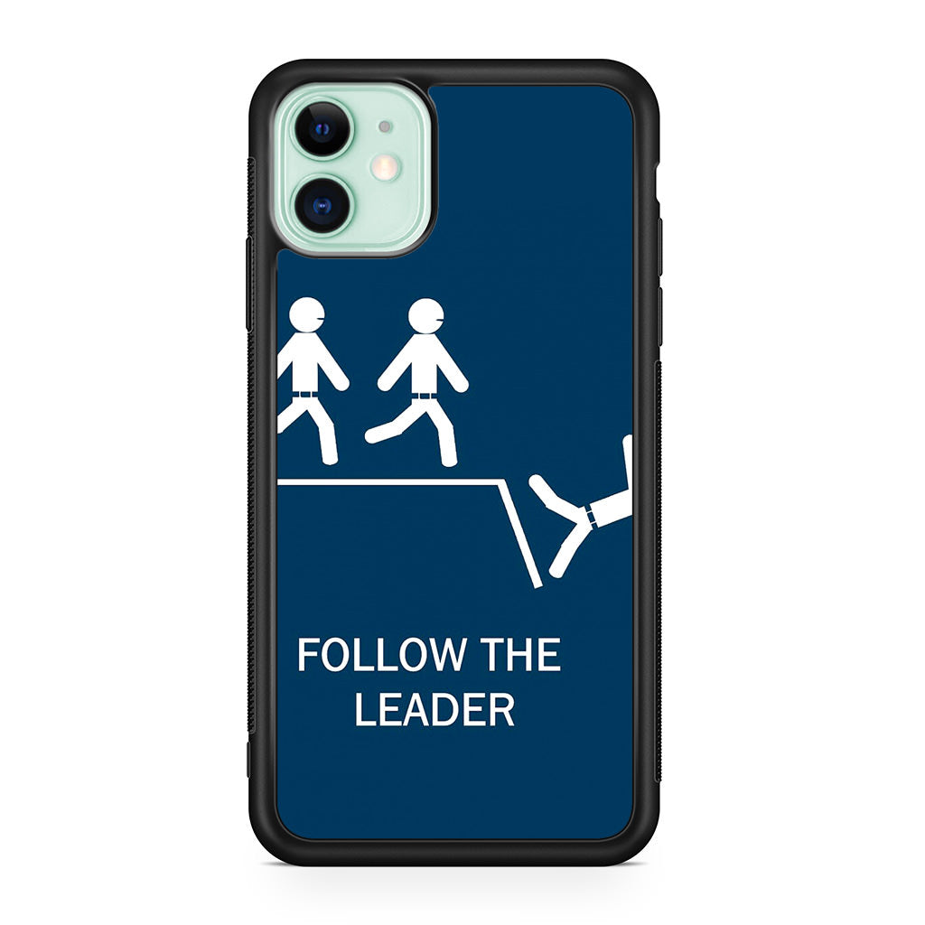 Follow The Leader iPhone 12 Case