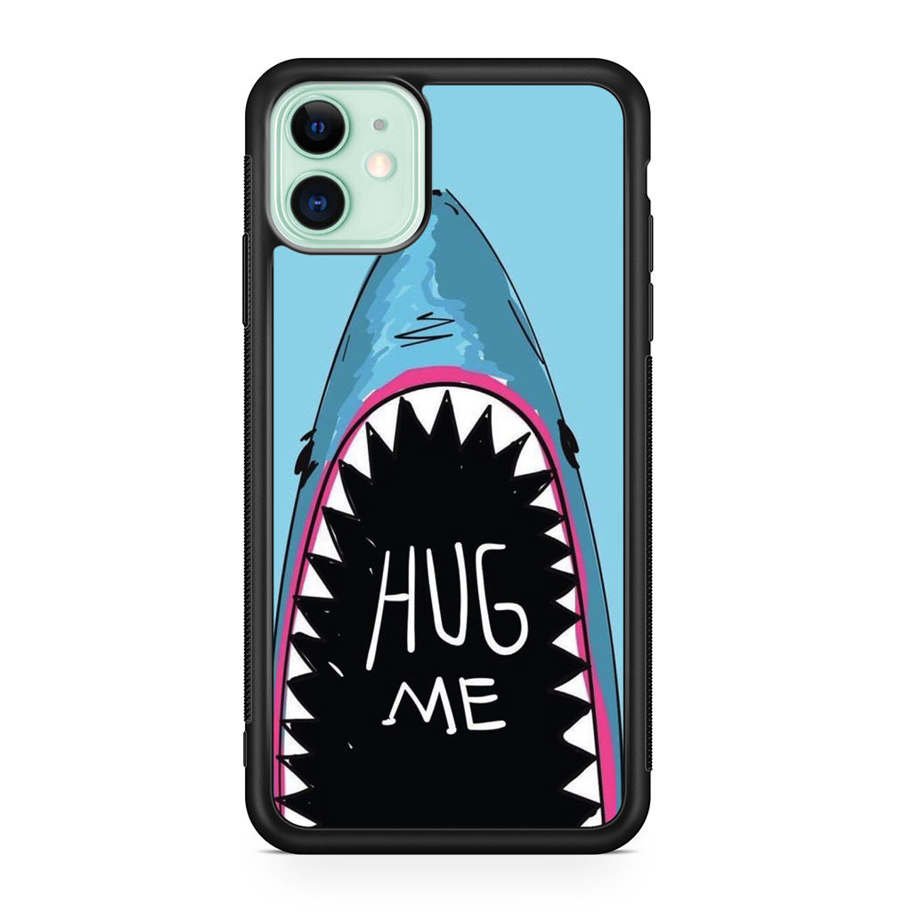 Hug Me iPhone 11 Case