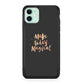Make Today Magical iPhone 12 Case