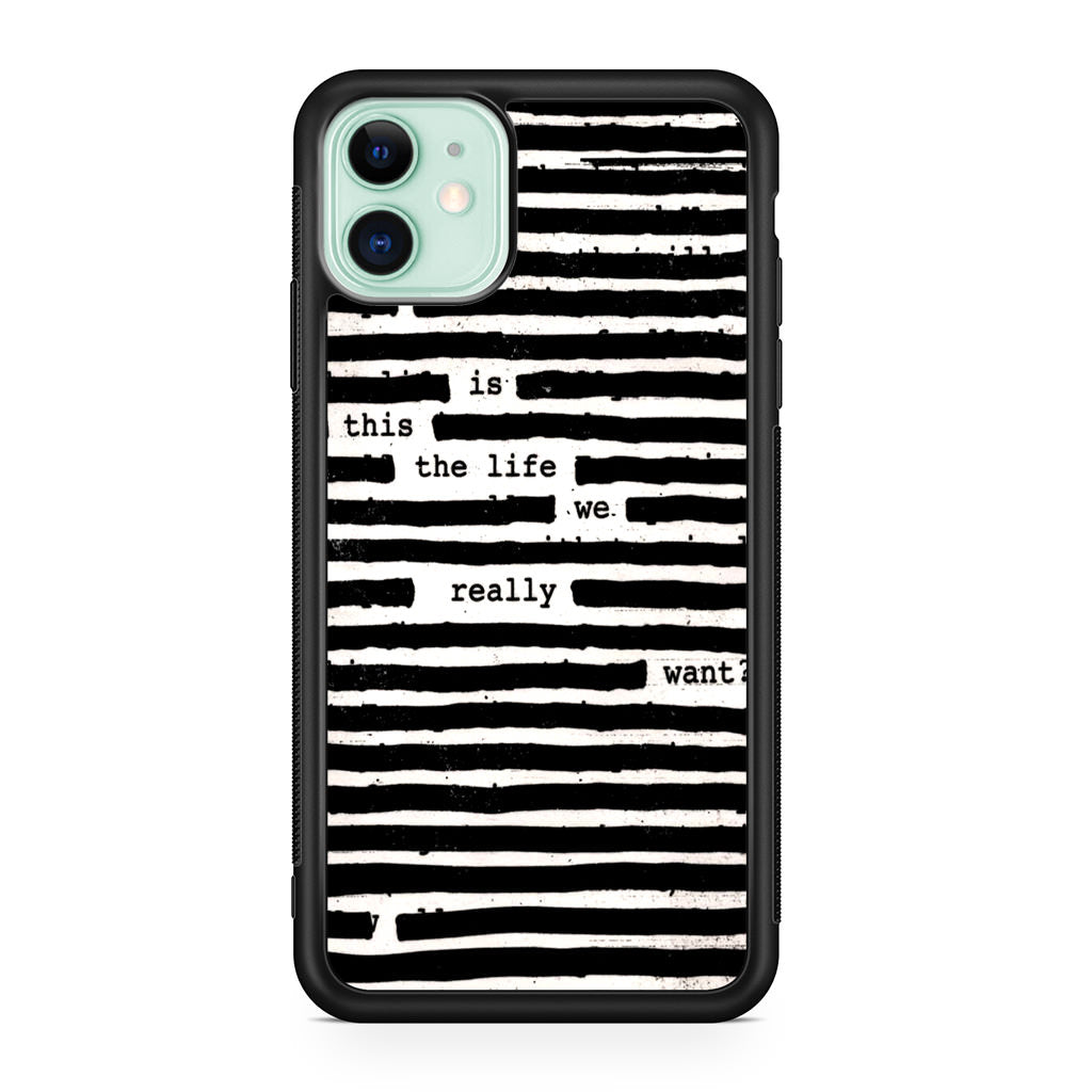 Roger Waters Is This the Life We Really Want iPhone 11 Case