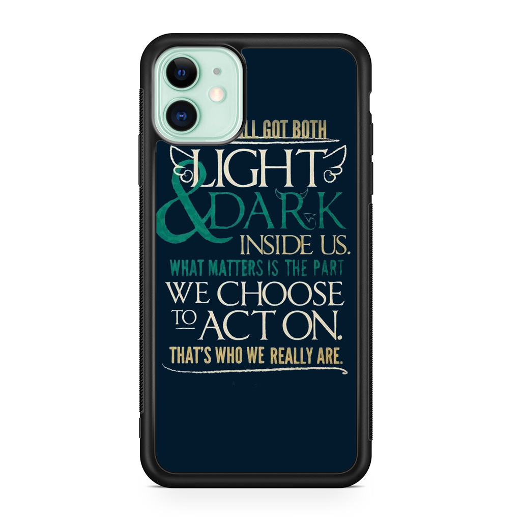 Sirius Black Quotes iPhone 11 Case