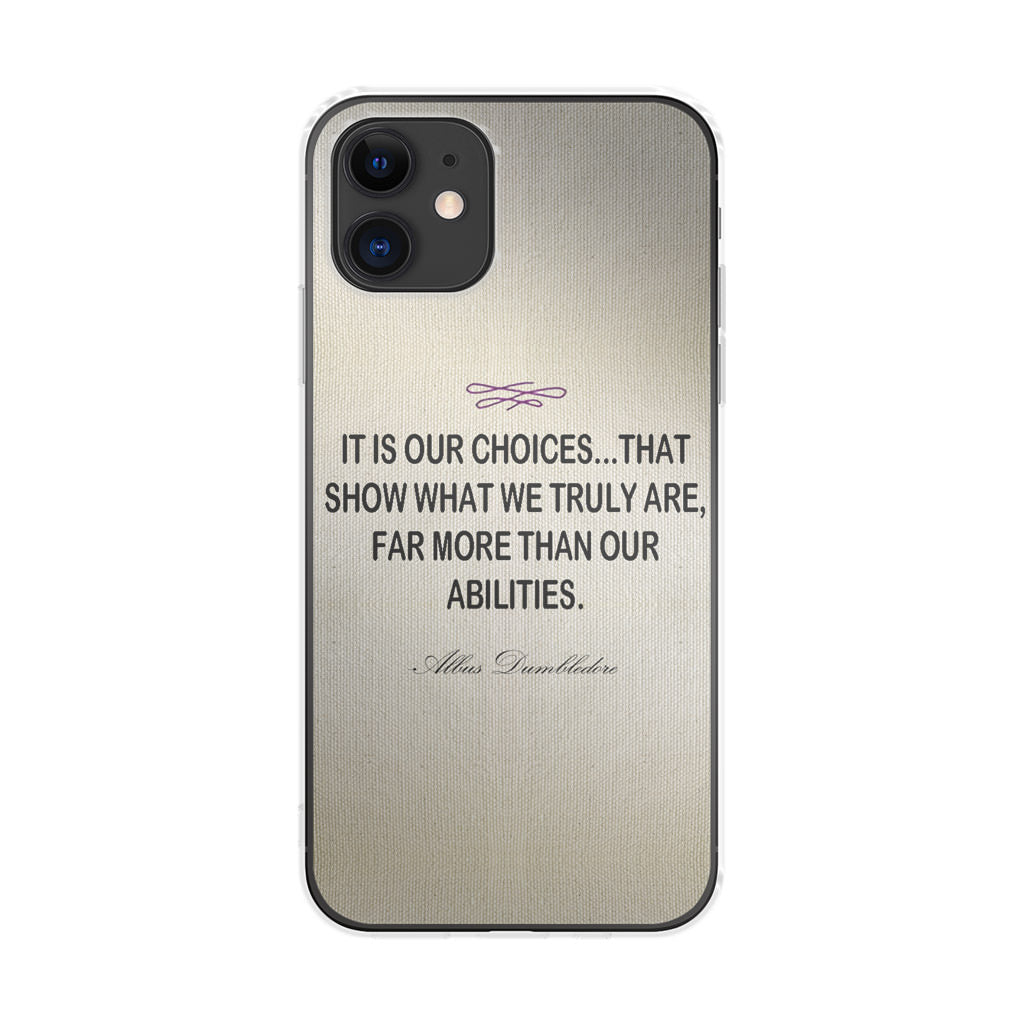 Albus Dumbledore Quote iPhone 11 Case