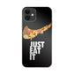 Just Eat It iPhone 12 Case