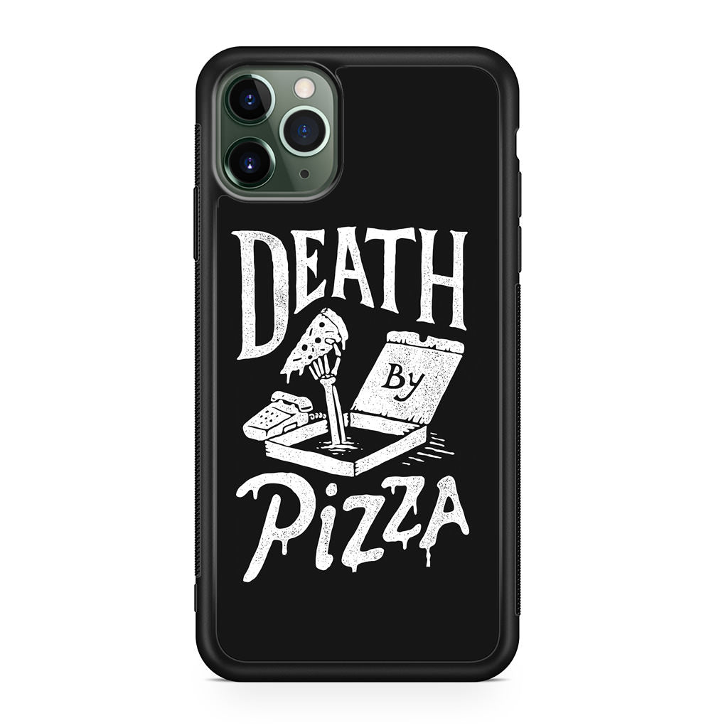 Death By Pizza iPhone 11 Pro Case