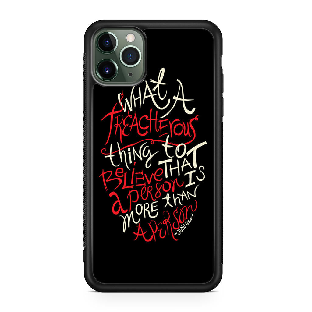 John Green Quotes More Than A Person iPhone 11 Pro Case